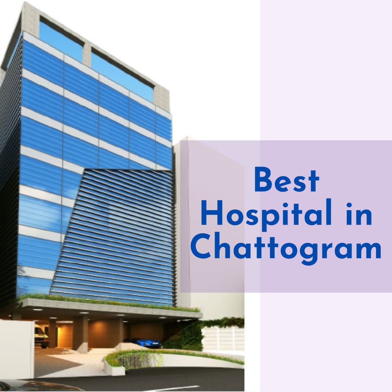 Best hospitals in Bangladesh
